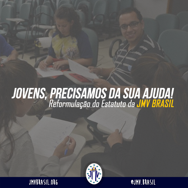 Revisão do Estatuto Nacional da JMV Brasil – Precisamos da sua ajuda!