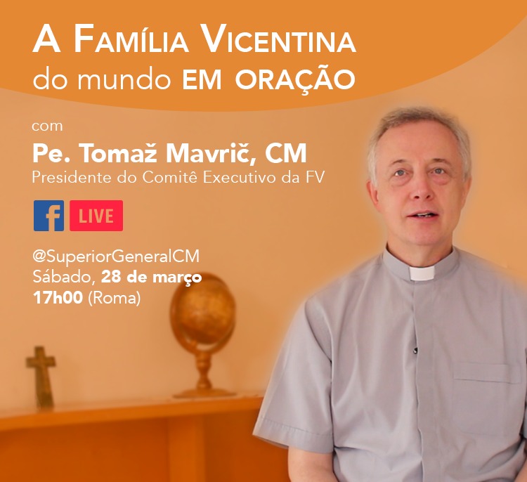 Reunião de Oração da Família Vicentina no Facebook, sábado, 28 de março (13h)