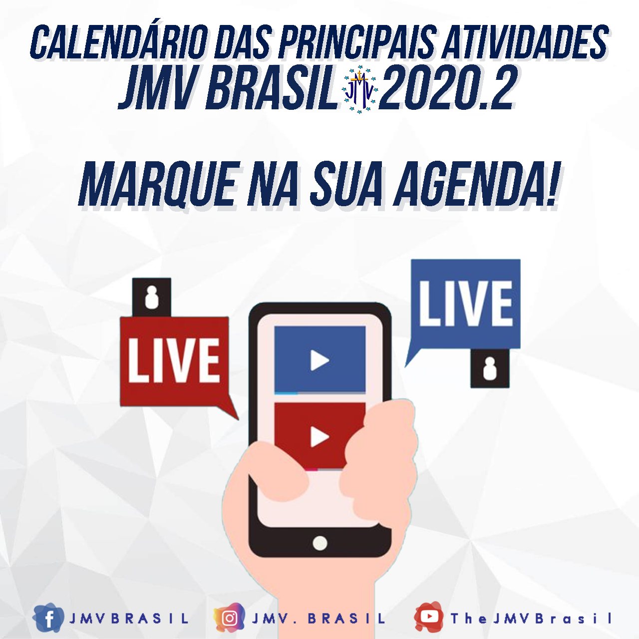 Calendário das principais atividades da JMV Brasil 2020.2