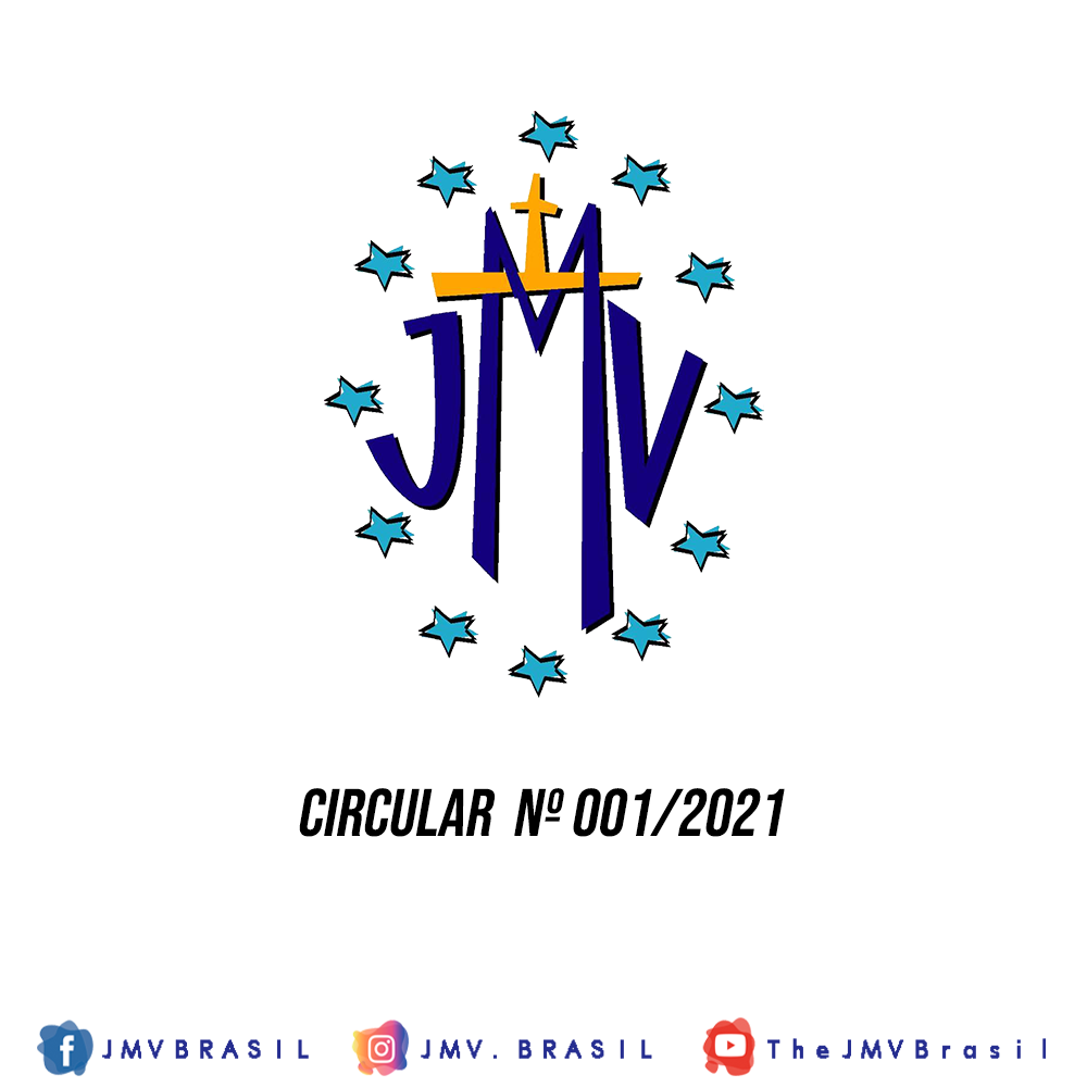 Carta Circular nº 001/2021 – Mudança de Assessoria e Direção Espiritual da JMV Brasil e atividades para 2021